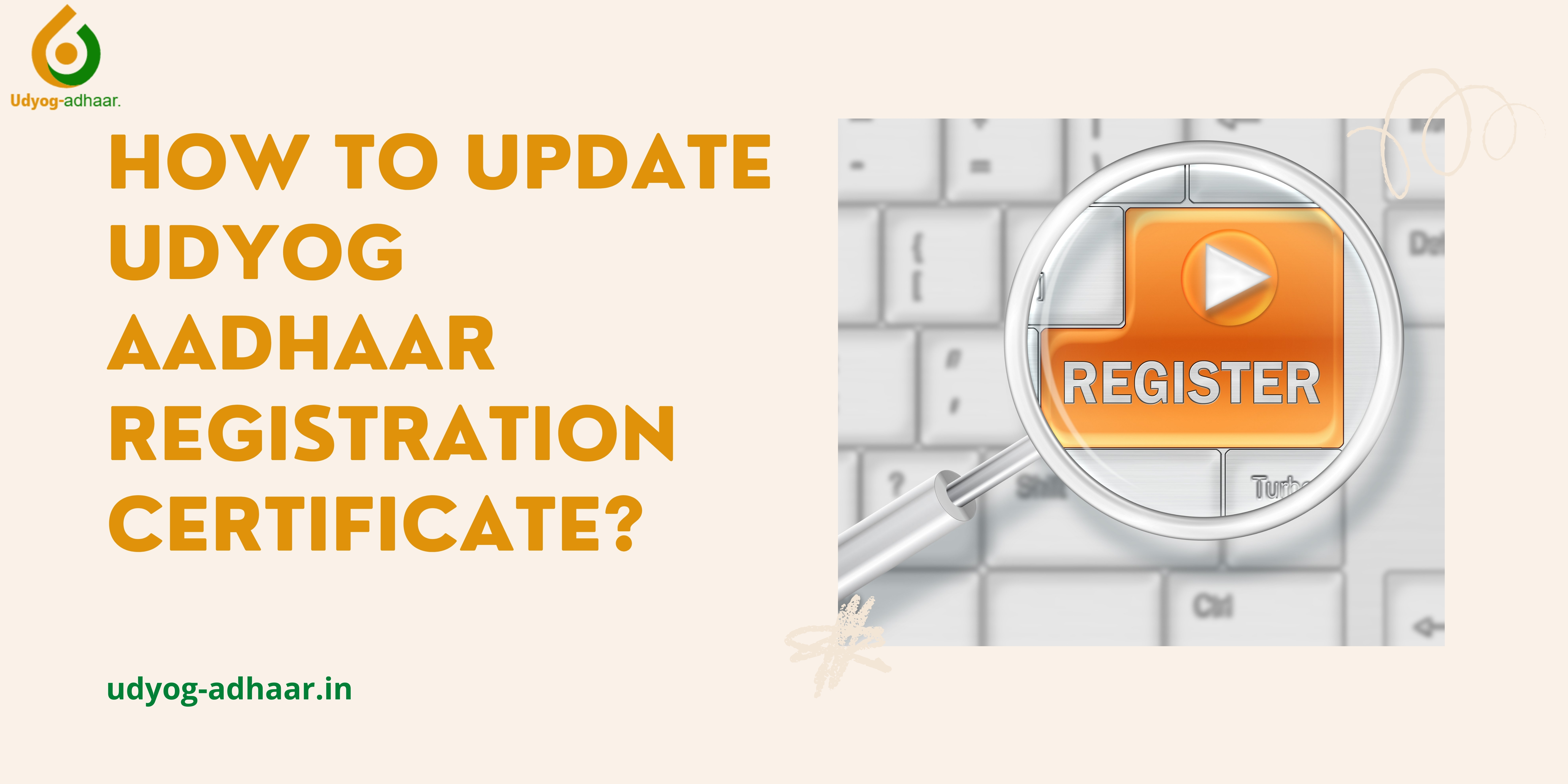 Update Udyog Aadhaar Registration Certificate